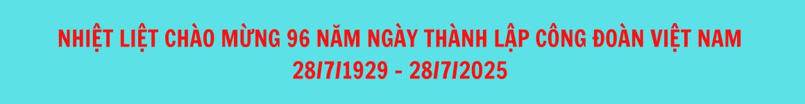 chào mừng kỷ niệm thành lập CĐVN